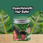 OrganicNaturalMe High Porosity Hair Butter jar with natural ingredients"