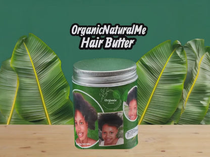 OrganicNaturalMe High Porosity Hair Butter
